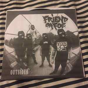 Friend Or Foe - Outsider FLAC
