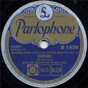 Bix Beiderbeck / Frankie Trumbauer's Orchestra With Bix Beiderbeck And Ed. Lang - Bixology / Singin' The Blues FLAC