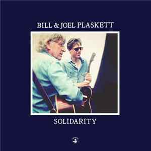 Bill & Joel Plaskett - Solidarity FLAC