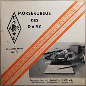 Alfred Müller DL1FL - Morsekursus Des DARC FLAC