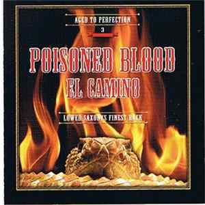 El Camino - Poisoned Blood FLAC