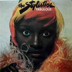 The Stylistics - Fabulous FLAC