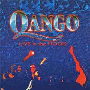 Qango - Live In The Hood FLAC