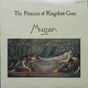 Mugen - The Princess Of Kingdom Gone FLAC