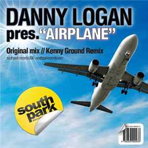 Danny Logan - Airplane FLAC