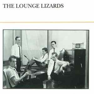 The Lounge Lizards - The Lounge Lizards FLAC