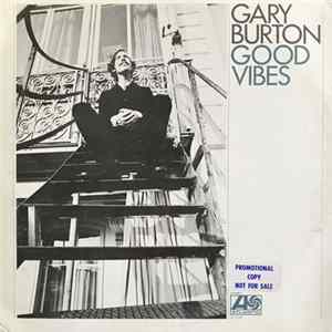 Gary Burton - Good Vibes FLAC