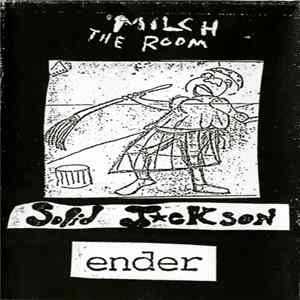 Solid J★ckson & Ender - Milch The Room FLAC