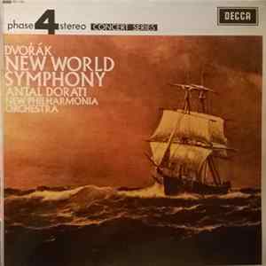 Dvořák / Antal Dorati, New Philharmonia Orchestra - New World Symphony FLAC