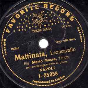 Ruggiero Leoncavallo, Amilcare Ponchielli, Mario Massa - Mattinata / La Gioconda FLAC