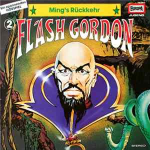 Alex Raymond - Flash Gordon 2 - Ming's Rückkehr FLAC