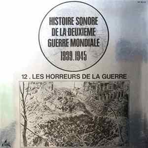 Various - 12. Les Horreurs De La Guerre FLAC