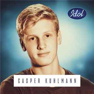 Casper Kuhlmann - Let Me Love You FLAC