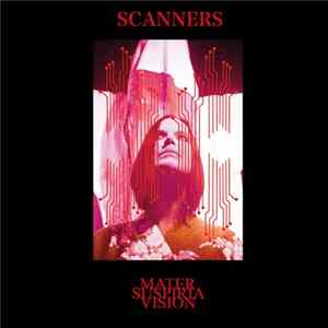 Mater Suspiria Vision - Scanners FLAC