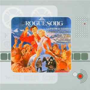 Franz Lehár And Herbert Stothart - The Rogue Song FLAC