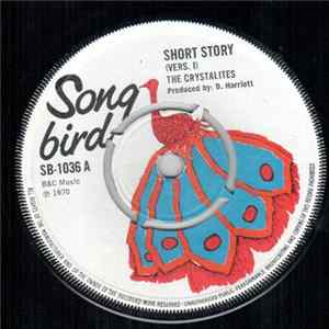 The Crystalites - Short Story (Vers. I) / Short Story (Vers. II) FLAC