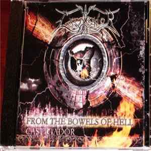 Castigador - From The Bowels Of Hell FLAC