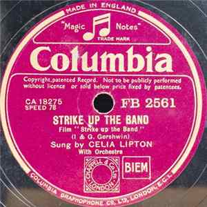 Celia Lipton - Strike Up The Band / Our Love Affair FLAC