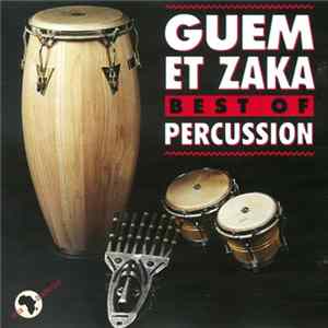 Guem Et Zaka - Best Of Percussion FLAC