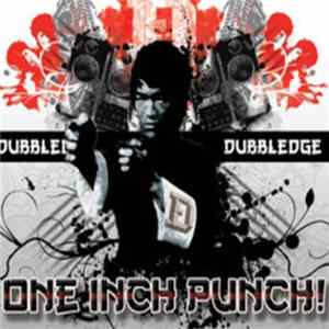Dubbledge - One Inch Punch FLAC
