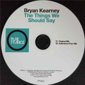 Bryan Kearney - The Things We Should Say FLAC