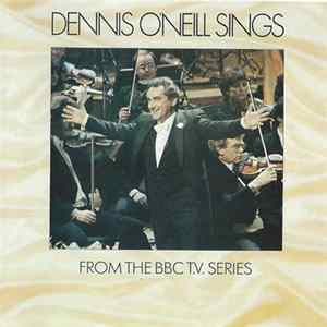 Dennis O'Neill - Dennis O'Neill Sings FLAC