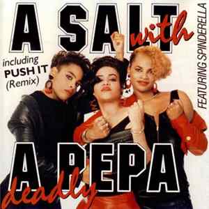 Salt 'N' Pepa - A Salt With A Deadly Pepa FLAC