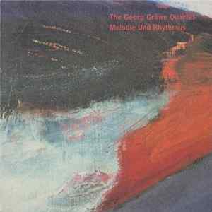 The Georg Gräwe Quartet - Melodie Und Rhythmus FLAC
