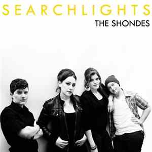 The Shondes - Searchlights FLAC