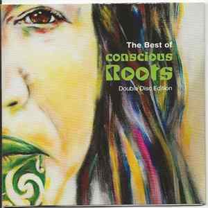 Various - The Best Of Conscious Roots FLAC