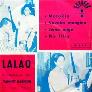 Lalao Accompagnée Par Jeannot Rabeson Et Son Trio - Matokia / Vavaka Mangina / Jereo Ange / Ny Fitia FLAC