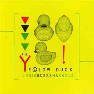 Chris Ruebens Ensemble - The Yellow Duck FLAC