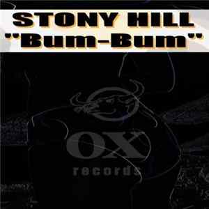 Stony Hill - Bum-Bum FLAC
