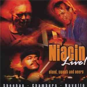 Niacin - Live! - Blood, Sweat & Beers FLAC