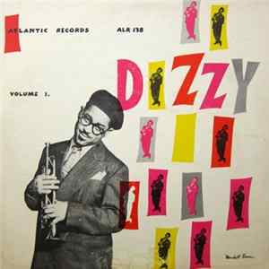 Dizzy Gillespie - Dizzy (Volume I) FLAC