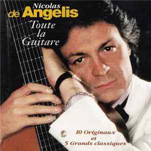 Nicolas De Angelis - Toute La Guitare FLAC