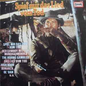 The Cinema Sound Stage Orchestra / The Nashville Gamblers / The Westward Wanderers - Spiel Mir Das Lied Vom Tod FLAC