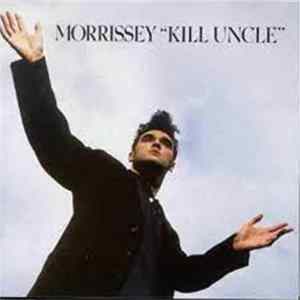Morrissey - Kill Uncle FLAC