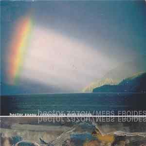 Hector Zazou - Chansons Des Mers Froides FLAC