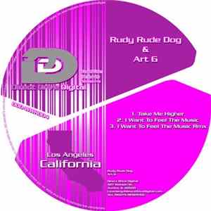 Rudy Rude Dog & Art G - Take Me Higher FLAC