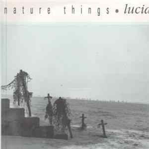 Nature Things - Lucid FLAC