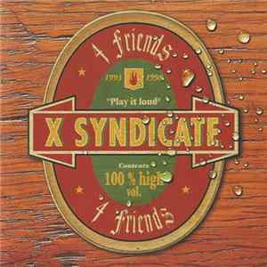 X Syndicate - 4 Friends FLAC