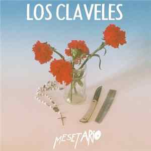 Los Claveles - Mesetario FLAC