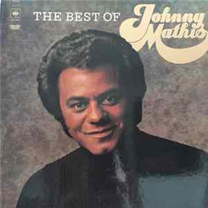 Johnny Mathis - The Best Of Johnny Mathis FLAC