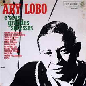 Ary Lobo - E Seus Grandes Sucessos FLAC