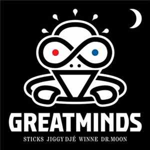 Greatminds - Sticks, Jiggy Djé, Winne, Dr. Moon - Great Minds FLAC