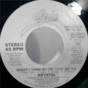 Krystol - Nobody's Gonna Get This Lovin' But You FLAC