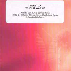 Sweet XX - When It Was Me FLAC
