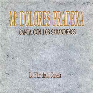 Maria Dolores Pradera Canta Con Los Sabandeños - La Flor De La Canela FLAC