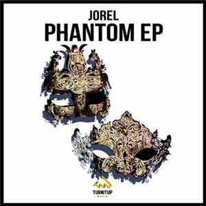 Jorel - Phantom EP FLAC